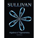 Algebra and Trigonometry: Sullivan, Michael + Free Shipping