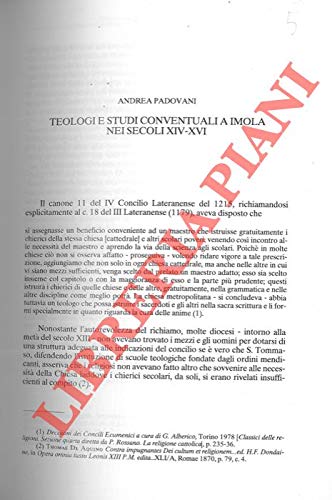 Teologi E Studi Conventuali A Imola Nei Secoli Xiv Xvi Padovani Andrea Amazon Com Books