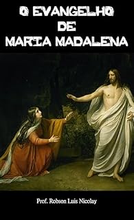 Livro O Evangelho de Maria Madalena