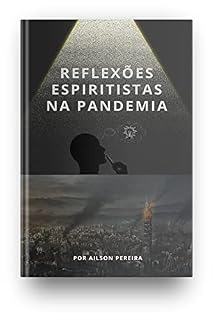 Livro REFLEXÕES ESPIRITISTAS NA PANDEMIA