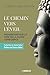 Le chemin vers l'éveil : Progresser sur la voie de la pleine conscience by 