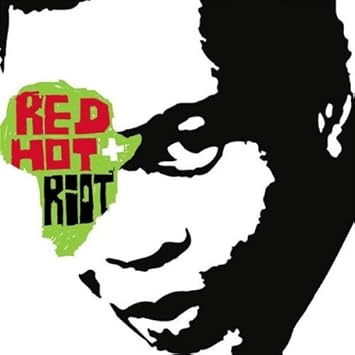Red Hot Riot The Music And Spirit Of Fela Kuti By Fela Kuti 2002 10 15 Amazon Com Music