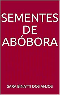 Livro Sementes de abóbora (Conto para ler enquanto espera)
