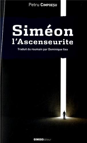 Siméon l'ascenseurite