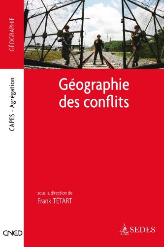 La  géographie des conflits