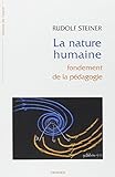 Nature Humaine (French Edition) by