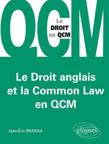 Le  droit anglais et la Common law en QCM
