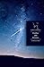 Fireflies and Galaxies by 
