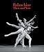Balanchine Then and Now (The Arts Arena Publication Series)
