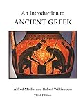 An Introduction to Ancient Greek, Third Edition by 