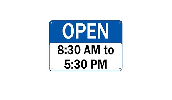 Mengliangpu8190 Open 8 30 Am To 5 30 Pm Senal Comercial Horario Comercial Senal De Aluminio De 30 Cm X 18 Pulgadas Amazon Es Oficina Y Papeleria