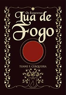 Livro Lua de Fogo : Os Elementais