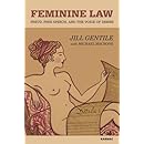Feminine Law: Freud, Free Speech, and the Voice of Desire