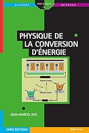 Physique de la conversion d'énergie