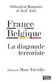 France-Belgique, la Diagonale Terroriste du Flou by 