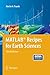 MATLAB® Recipes for Earth Sciences by Martin Trauth, E. Sillmann