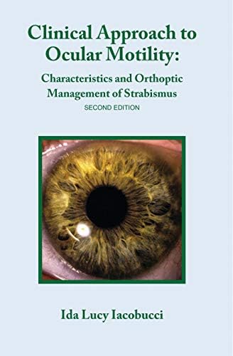 Clinical Management of Binocular Vision: Heterophoric