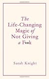 Omslagsbilde av The life-changing magic of not giving a f**k