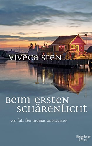 Beim ersten Schärenlicht: Thomas Andreassons fünfter Fall (Thomas Andreasson ermittelt 5) (German Edition)