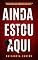 Livro AINDA ESTOU AQUI