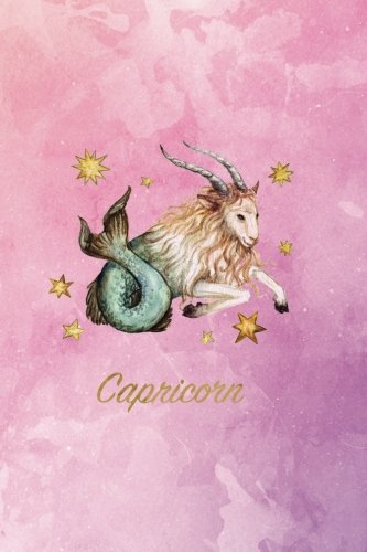 Capricorn: Zodiac Notebook | 120-Page Lined Capricorn Journal (Zodiac Journals) (Volume 1)