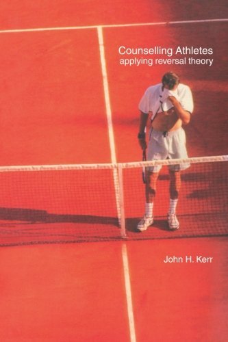 Counselling Athletes: Applying Reversal Theory