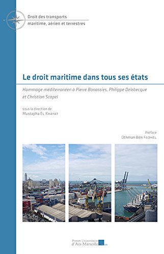 Le  droit maritime dans tous ses états