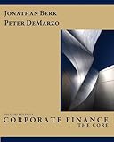 Corporate Finance: The Core (2nd Edition)