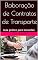 Livro Elaboração de Contratos de Transporte: Guia prático (logistics)