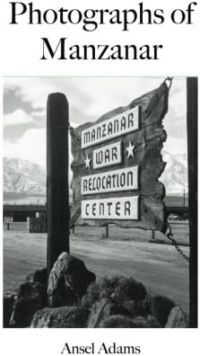 Photographs of Manzanar