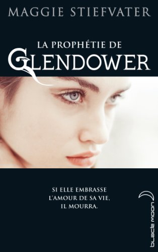 La  prophétie de Glendower