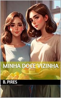 Livro Minha Doce Vizinha