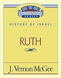 Ruth (Thru the Bible) by 