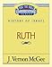 Ruth (Thru the Bible) by 