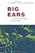 Big Ears: Listening for Gender in Jazz Studies (Refiguring American Music)