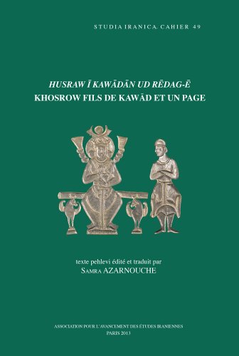 Husraw ī Kawādān ud rēdag-ē