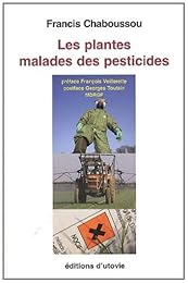 Les  plantes malades des pesticides