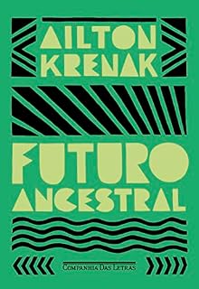 Livro Futuro ancestral