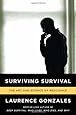 Surviving Survival: The Art and Science of Resilience