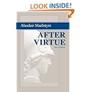 After Virtue: A Study in Moral Theory, Third Edition