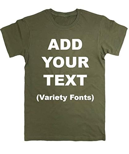 Custom Text T-Shirt - Personalized Cotton Tee (Military Green, Medium)