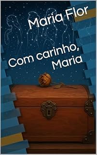 Livro Com carinho, Maria