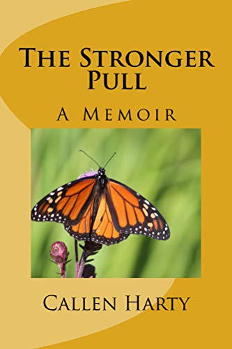 The Stronger Pull: A Memoir