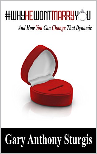 [Ebook] #WhyHeWontMarryYou: And How You Can Change That Dynamic<br />[E.P.U.B]