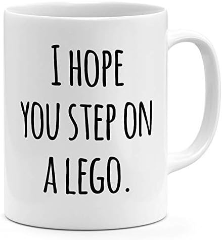 I hope u step on a lego Mug Coffee mug Funny mug Sassy quote Annoyed rude quote Coffee mug for students Coworkers gift Gift for friends and family 11oz 15oz