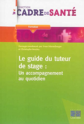 Le  guide du tuteur de stage