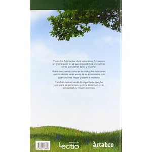 El roble: La aventura de vivir (Spanish Edition)