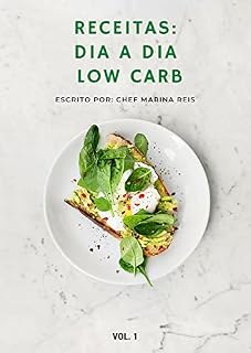 Livro Receitas dia a dia Low Carb
