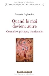 Quand le moi devient autre