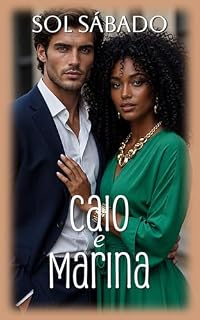 Livro Caio e Marina (A Redenção do Amor Livro 4)